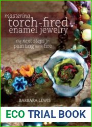 Mastering Torch-Fired Enamel Jewelry