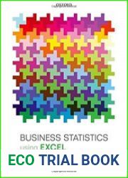 Business Statistics using Excel, Second Edition