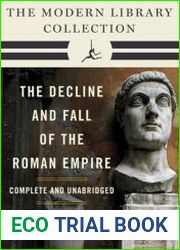 Decline and Fall of the Roman Empire The Modern Library Collection