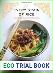 Every Grain of Rice Simple Chinese Home Cooking
