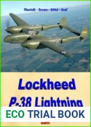 Lockheed P-38 Lightning (Aircraft of World War II Book 19)