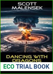Dancing With Dragons Close Calls with Nuclear Weapons