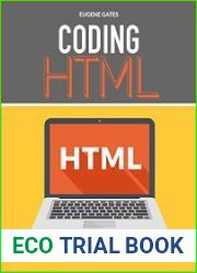 Coding HTML Crash Course To Learn HTML & CSS Language From Scratch. Discover The Art Of Computer Programming Design And Code Your Own Project