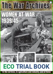 Women at War 1939-45 (The War Archives)