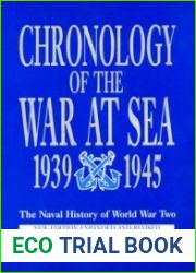 Chronology of the War at Sea 1939-1945 The Naval History of World War Two