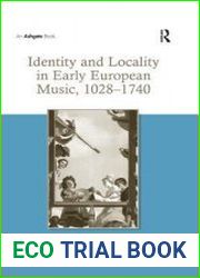Identity and Locality in Early European Music, 1028-1740
