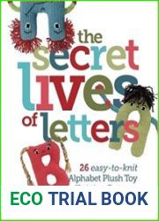 The Secret Lives of Letters