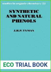 Synthetic and Natural Phenols