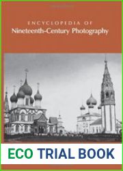 Encyclopedia of Nineteenth-Century Photography
