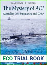 The Mystery of AE1 Australia’s Lost Submarine and Crew