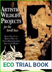 Artistic Wildlife Projects for the Scroll Saw