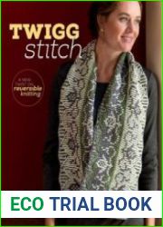 Twigg Stitch A New Twist on Reversible Knitting