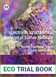 Electronic Structure and Surfaces of Sulfide Minerals Density Functional Theory and Applications