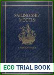 Sailing-Ship Models A Selection from European and American Collections