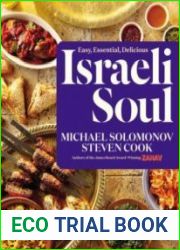 Israeli soul easy, essential, delicious