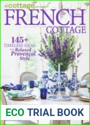 The Cottage Journal Special Issues - French Cottage