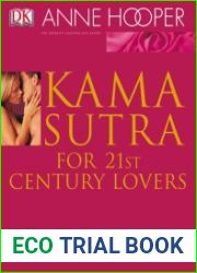 Kama Sutra for 21st Century Lovers