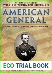 American General The Life and Times of William Tecumseh Sherman