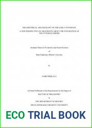 The historical archaeology of the Early Ottomans a new perspective on arguments about the foundation of the Ottoman Empire