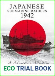 Japanese Submarine Raiders 1942