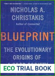 Blueprint The Evolutionary Origins of a Good Society