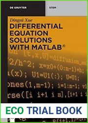 Differential Equation Solutions with MATLAB Fundamentals and Numerical Implementations