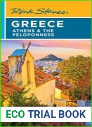 Rick Steves Greece Athens & the Peloponnese, 7th Edition
