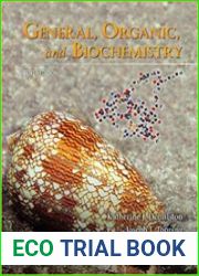General, Organic, and Biochemistry 10th Edition