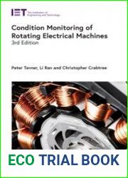 Condition Monitoring of Rotating Electrical Machines (Energy Engineering) Third Edition