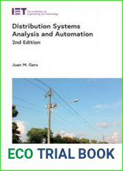 Distribution Systems Analysis and Automation (Energy Engineering) Second Edition