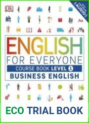 English for Everyone Business English Course Book Level 1 A Complete Self-Study Programm