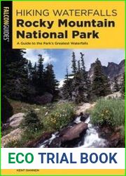 Hiking Waterfalls Rocky Mountain National Park A Guide to the Park|s Greatest Waterfalls