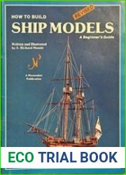 How To Build Ship Models A Beginner’s Guide