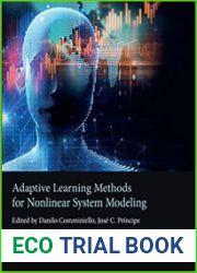 Adaptive Learning Methods for Nonlinear System Modeling