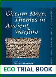Circum Mare Themes in Ancient Warfare