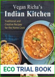 Vegan Richa|s Indian Kitchen