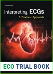 Interpreting ECGs A Practical Approach Third Edition