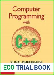 Computer Programming with C++, 1st Edition