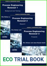 Process Engineering Renewal Background and Training, Research, Prospects