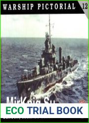 Benson / Gleaves Class Destroyers (Warship Pictorial 12)