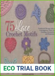 75 Lace Crochet Motifs