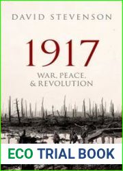 1917 War, Peace, and Revolution