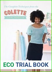 The Complete Techniques from the Colette Sewing Handbook