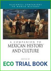 A Companion to Mexican History and Culture