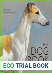 The Dog Book Dogs of Historical Distinction