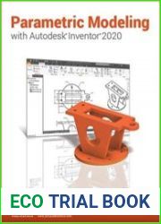 Parametric Modeling with Autodesk Inventor 2020
