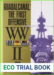 Guadalcanal The First Offensive