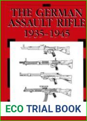 The German Assault Rifle 1935-1945