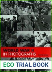 World War II in Photographs