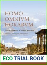 Homo omnium horarum. Сборник статей в честь 70-летия А.В. Подосинова